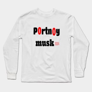 portnoy musk 2024 Long Sleeve T-Shirt